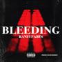 Bleeding (Explicit)