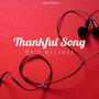 Thankful Song