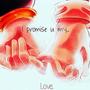 i promise you my love ♡