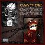 Can't Die (Explicit)