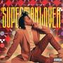 SUPERMAN LOVER (Explicit)