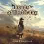 Roads of Yesterday