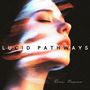 Lucid Pathways (Dreams in Dissonance)