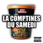 La comptines du samedi (feat. ignoxscump) [Explicit]