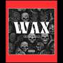 WAX (Explicit)