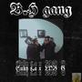 BH gang (feat. LOB G) [Explicit]