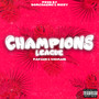 Champions League (Explicit)