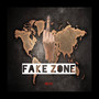 Fake Zone (Explicit)