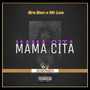 Mama Cita (Explicit)