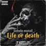 Life or death (Explicit)