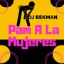 Pam a las Mujeres