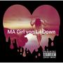 MA Girl (Explicit)