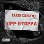 Opp Stoppa (Remix) [Explicit]