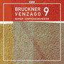 BRUCKNER, A.: Symphony No. 9 (Bern Symphony, Venzago)