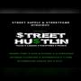 Street Hustlin' (Explicit)