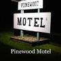 Pinewood Motel