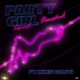 Party Girl (Remix)