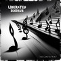 Liberated Sounds