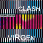 Clash / Virgen