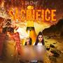 SACRIFICES (Explicit)