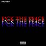 **** the Pe4ce (Explicit)