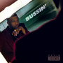 Bussin' (Explicit)