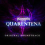 Paranormal Order: Quarentena (Original Soundtrack)