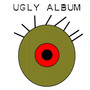 Ugly Album