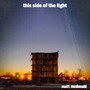 This Side of the Light (Explicit)