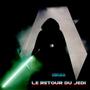 Le retour du Jedi (Explicit)