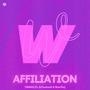 Affiliation (feat. DrTechnoX & WanTiix)