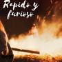 Rapido Y Furioso (Explicit)