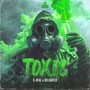 Toxic (Explicit)