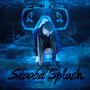 Skooba Splash (Explicit)