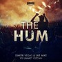 Dimitri Vegas & Like Mike vs Ummet Ozcan - The Hum (DJ C4 Bootleg)