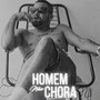 Homem Não Chora