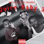 JUICE BABY 3 (Explicit)