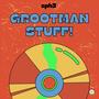 Grootman Stuff