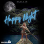 Happy Night (Explicit)