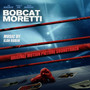 Bobcat Moretti (Original Motion Picture Soundtrack)