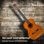 He Said (Instrumental)