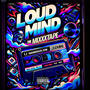 might jus make it (Loudmind II) [Explicit]