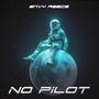 No Pilot (Explicit)