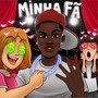 Minha Fã (Explicit)