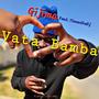 Vata bamba (feat. Timza the dj)