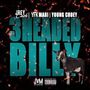 3 HEADED BILLY (Explicit)