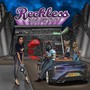 Reckless (Explicit)