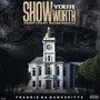 Show Ya Worth (Explicit)