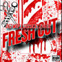 Fresh Cut (feat. 27Glocky & Pat1K) [Explicit]