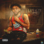 Loyalty (Explicit)